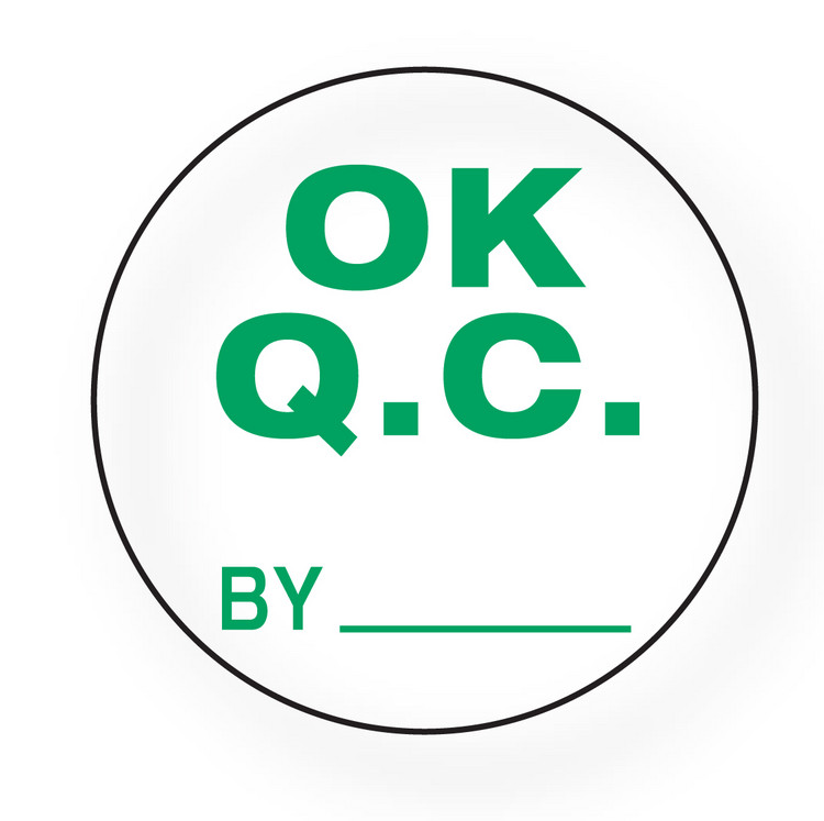 QUALITY - OK QC / by (White) 1.5" diameter circle